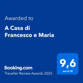 A Casa di Francesco e Maria